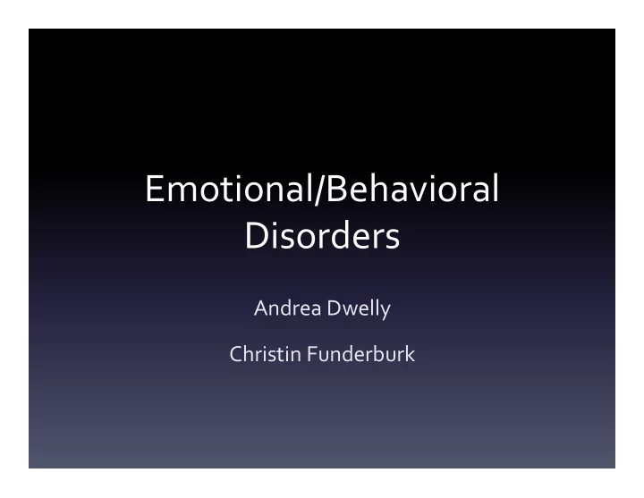 emotional behavioral disorders