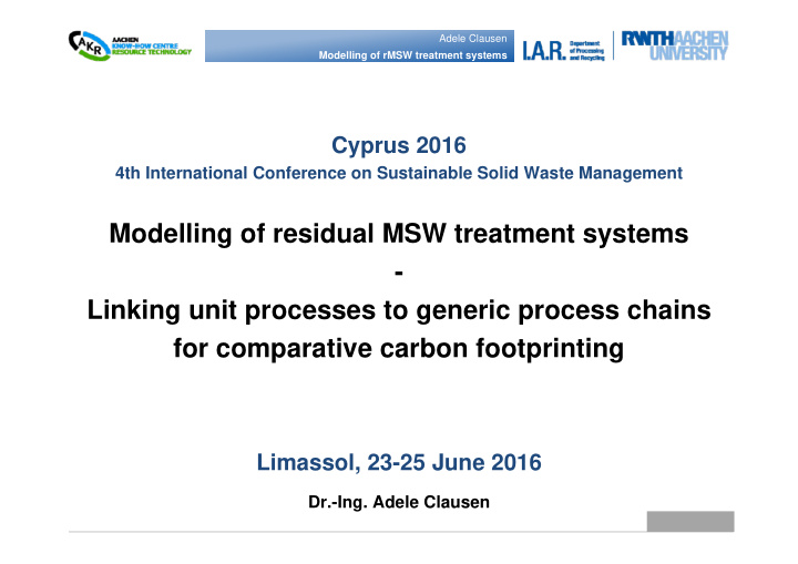 modelling of residual msw treatment systems linking unit