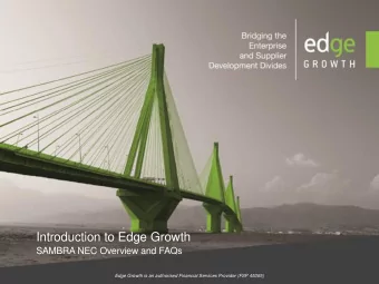 Introduction to Edge Growth  SAMBRA NEC Overview and FAQs Edge Growth is an authorised Financial