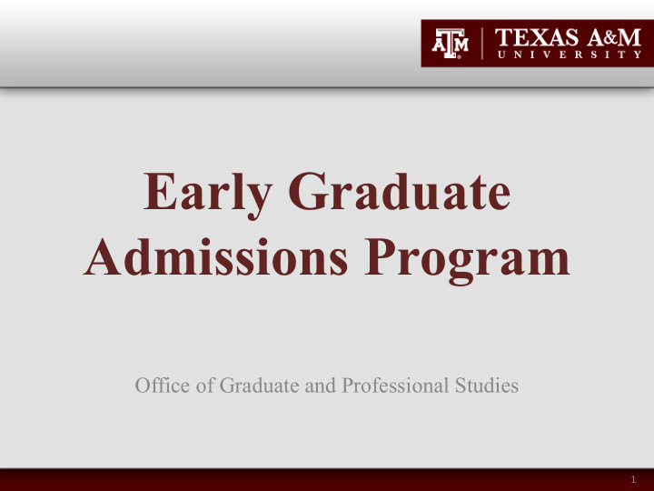 early graduate admissions program