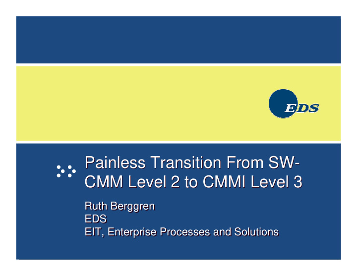 painless transition from sw painless transition from sw