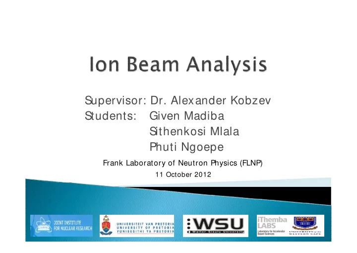 supervisor dr alexander kobzev students given madiba