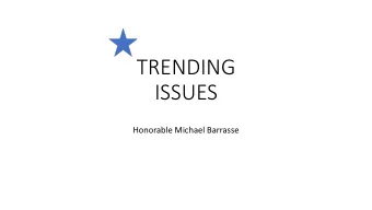 ISSUES  Honorable Michael Barrasse  Massachusetts v. Eldred  Eldred  Argued before Supreme