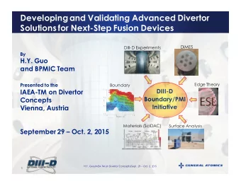 Developing and Validating Advanced Divertor  Solutions for Next-Step Fusion Devices  DiMES  DIII-D
