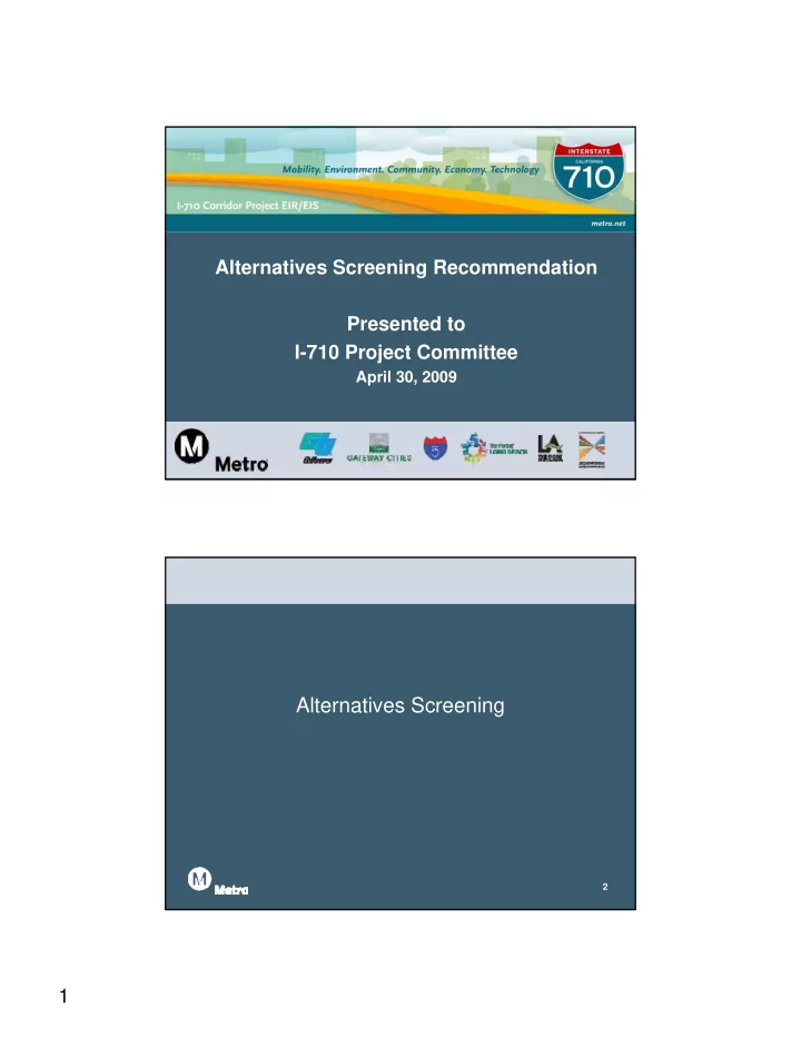 alternatives screening