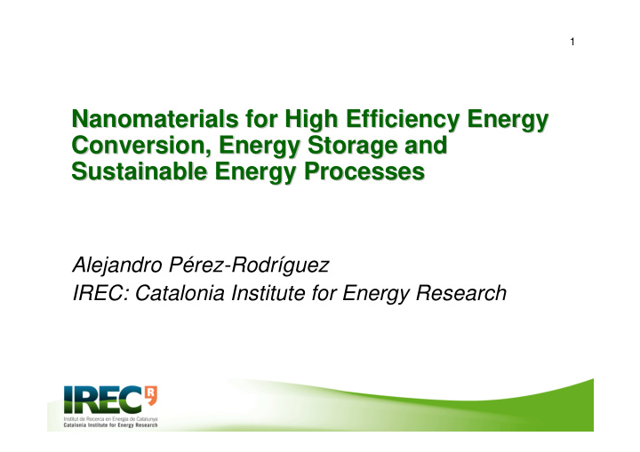 nanomaterials for high efficiency energy for high