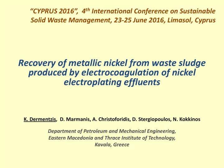 recovery of metallic nickel from waste sludge produced by
