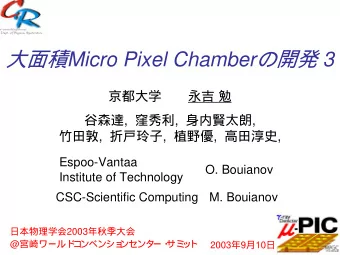 Micro Pixel Chamber  3       ,  ,
