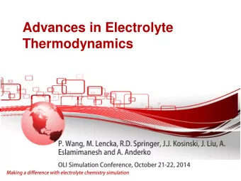 Advances in Electrolyte  Thermodynamics  Thermophysical  Electrical  Electrical  conductivity