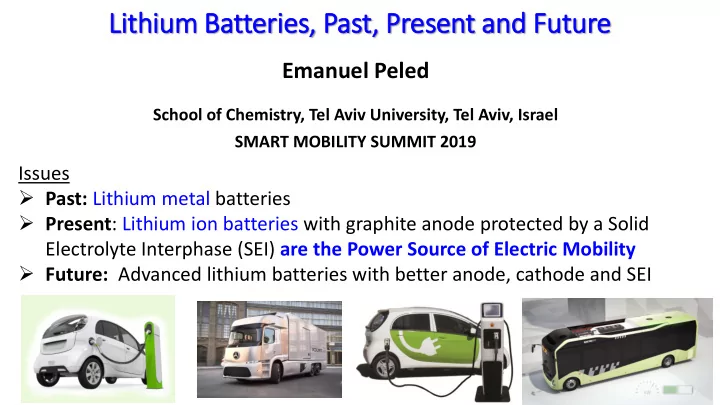 lit ithium batteries past present and future