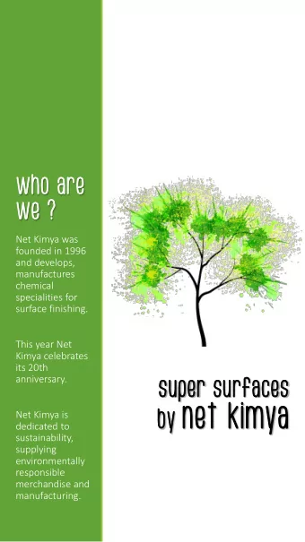by net ki  net kimy  mya  Net Kimya is  dedicated to  sustainability,  supplying  environmentally