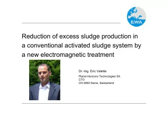 Reduction of excess sludge production in  a conventional activated sludge system by  a new