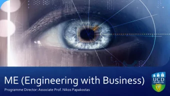 ME (Engineering with Business)  Programme Director: Associate Prof. Nikos Papakostas  THE WALL