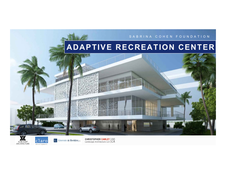 adaptive recreation center welcome