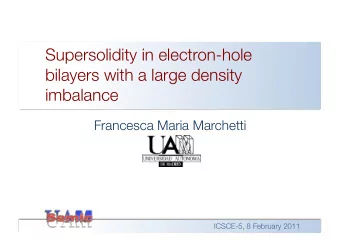 Supersolidity in electron-hole  bilayers with a large density imbalance Francesca Maria Marchetti