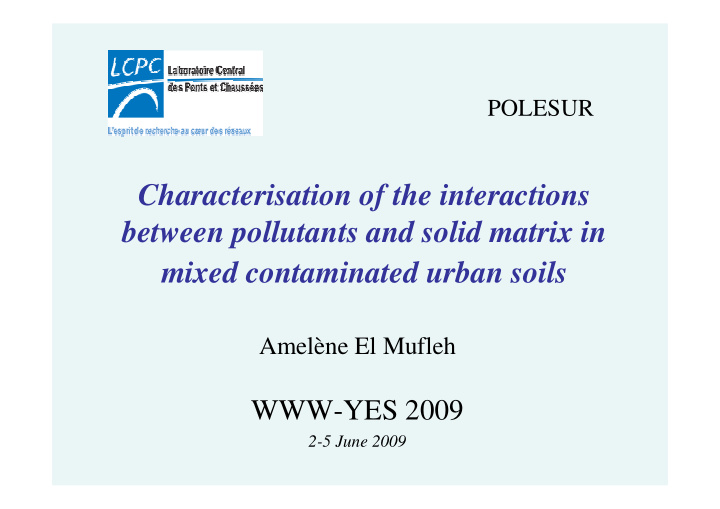 characterisation of the interactions between pollutants
