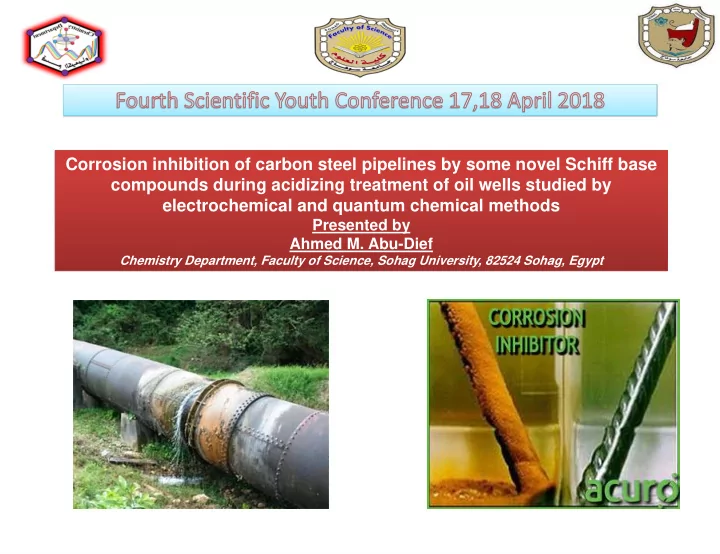 corrosion inhibition of carbon steel pipelines by some