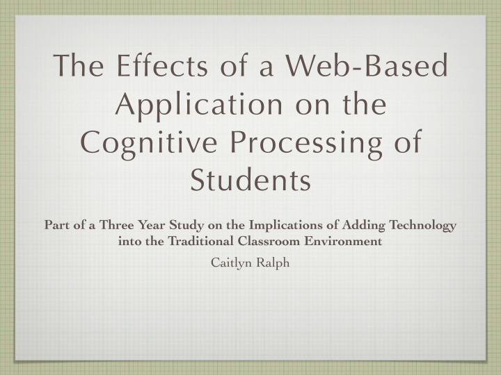 the effects of a web based application on the cognitive