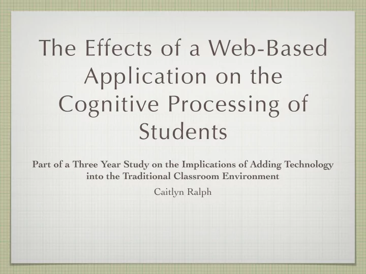 the effects of a web based application on the cognitive