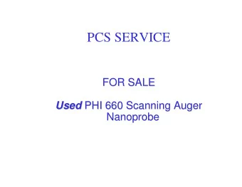 PCS SERVICE  FOR SALE  FOR SALE Used PHI 660 Scanning Auger  PHI 660 Scanning Auger  Used