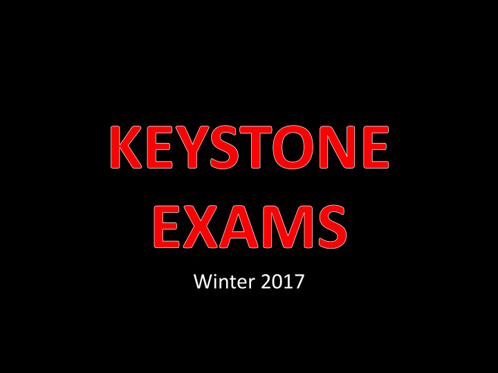 winter 2017 keystone exams