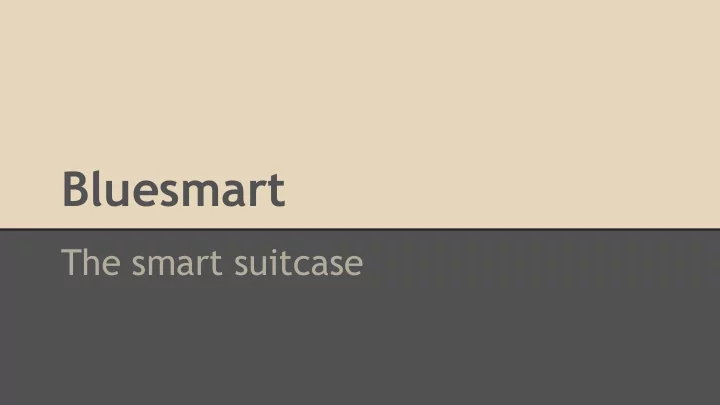 bluesmart