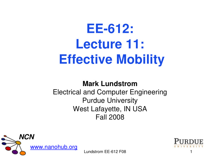 ee 612 lecture 11 effective mobility