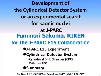 Development of  the Cylindrical Detector System  for an experimental search  for kaonic nuclei  at