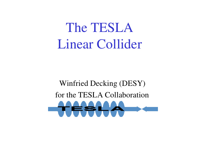 the tesla linear collider