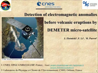 Detection of electromagnetic anomalies  Detection of electromagnetic anomalies  before volcanic