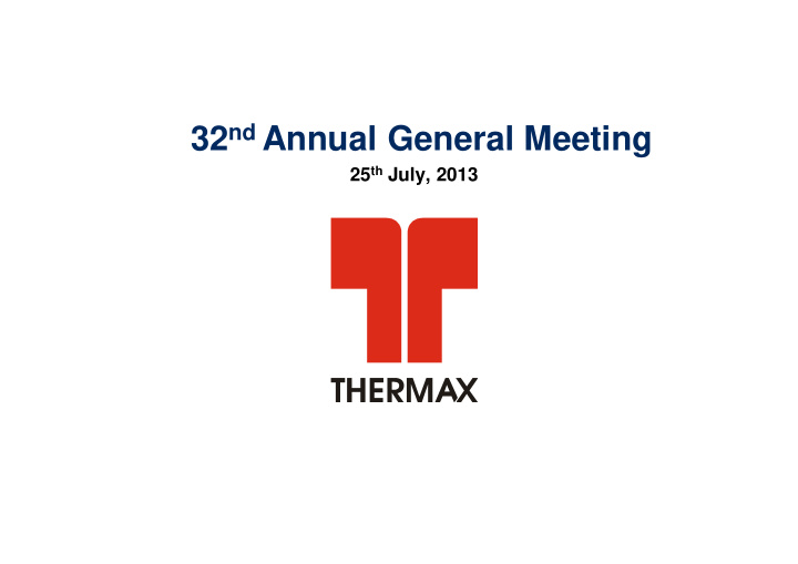 32 nd annual general meeting