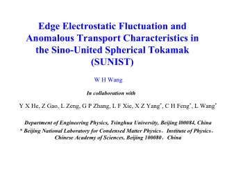Edge Electrostatic Fluctuation and  Anomalous Transport Characteristics in  the Sino-United