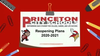Reopening Plans  2020-2021  Thank You  Thank you to Reopening Task Force,  PACE, PSSA, survey