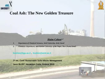 Coal Ash: The New Golden Treasure Haim Cohen 1,2  1.  Department of Chemical Sciences, Ariel