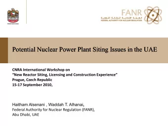 Potential Nuclear Power Plant  Potential Nuclear Power Plant Siting  Siting Issues in the UAE