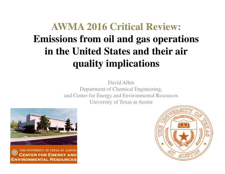 awma 2016 critical review emissions from oil and gas