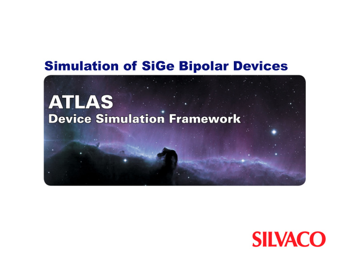 simulation of sige bipolar devices introduction
