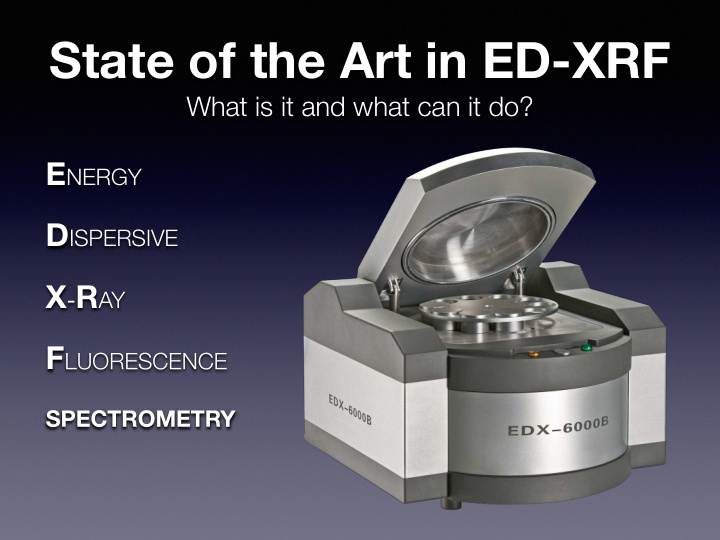 state of the art in ed xrf