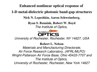 Enhanced nonlinear optical response of  1-D metal-dielectric photonic band-gap structures  Nick N.
