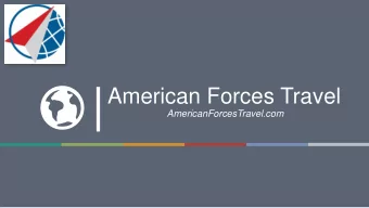 American Forces Travel  AmericanForcesTravel.com  About Us  2  AmericanForcesTravel.com  This joint