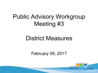 February 09, 2017  1    District preparing integrated attainment strategy that addresses