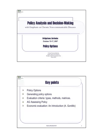 Policy Analysis and Decision-  -Making  Making  Policy Analysis and Decision  with Emphasis on