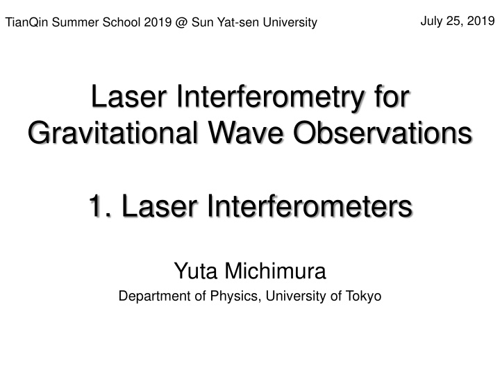 laser interferometry for gravitational wave observations