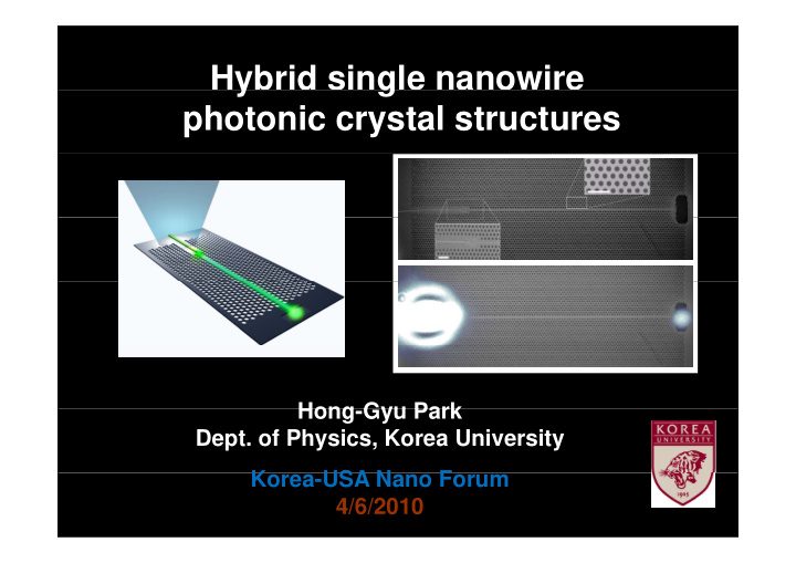 hybrid single nanowire y g photonic crystal structures