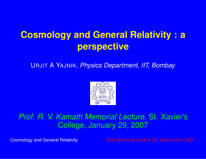 cosmology and general relativity a perspective