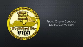 THE TECH TEAM:  FLOYD COUNTY SCHOOL DISTRICT          DISTRICT SURVEY  Survey