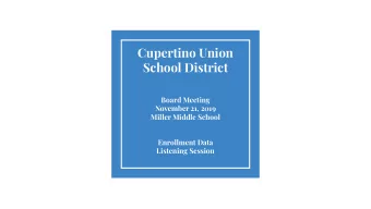 Cupertino Union  School District  Board Meeting  November 21, 2019  Miller Middle School