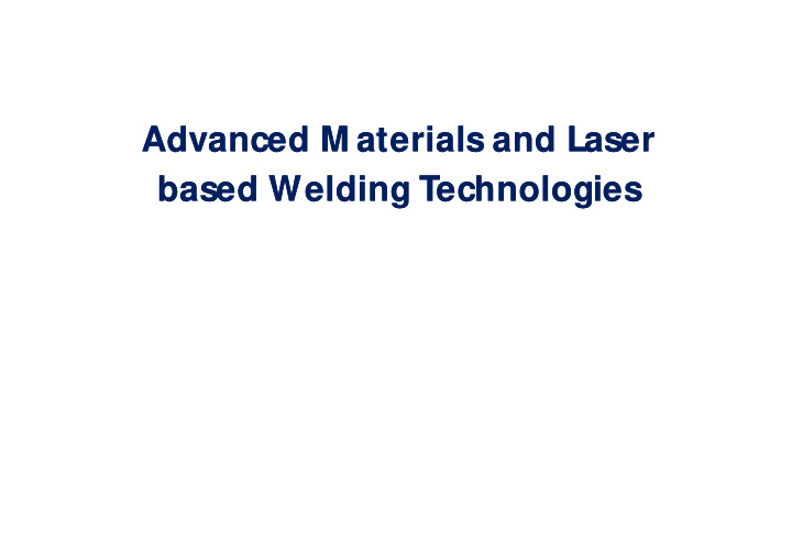 advanced m aterials and laser advanced m aterials and