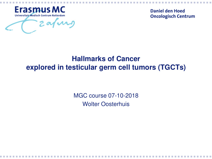 explored in testicular germ cell tumors tgcts