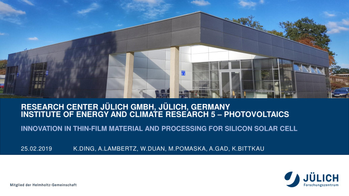 research center j lich gmbh j lich germany institute of
